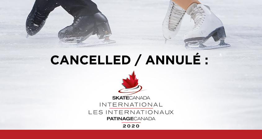 Cancelled: 2020 Skate Canada International