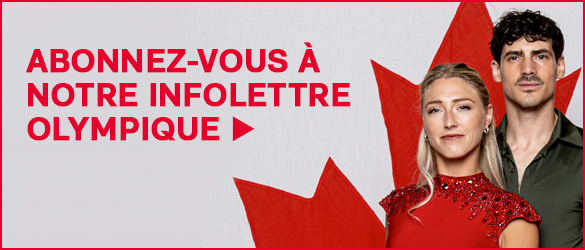 Infolettre olympique : Abonnez-vous