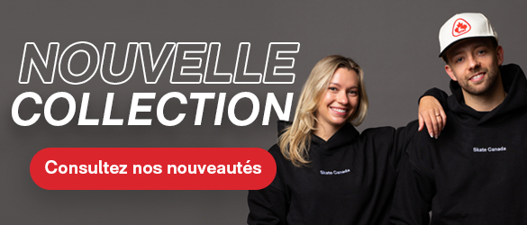 Nouvelle Collection Patinage Canada - Achetez maintenant! 